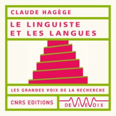 le linguiste et les langues (audiolibro)-claude hagege-9782846843072
