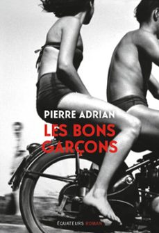 les bons garçons (ebook)-pierre adrian-9782849906972