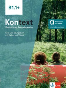 kontext b1.1 plus - kurs und ubungsbuch mit audios und videos edicion hibrida allango-9783126054072