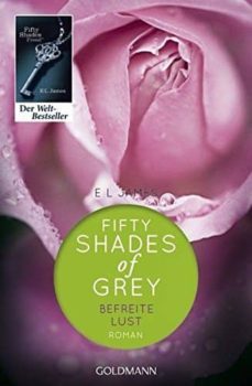 shades of grey, befreite lust-e.l. james-9783442478972