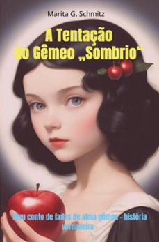 a tentaço do gemeo "sombrio" (ebook)-marita g. schmitz-9783565073672