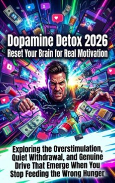 dopamine detox 2026: reset your brain for real motivation (ebook)-elena brooks-9783565304172