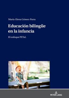educacion bilingue en la infancia (ebook)-elena gómez parra-9783631834572