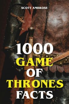 1000 game of thrones facts (ebook)-scott ambrose-9783759831972