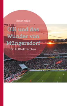 olli und das wunder von mungersdorf (ebook)-9783769337372