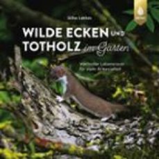 wilde ecken und totholz im garten (ebook)-9783818624972