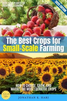 the best crops for small-scale farming: (ebook)-jonathan k. hari-9783819745072