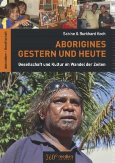 aborigines gestern und heute (ebook)-sabine koch-9783944921372