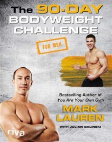 the 90-day bodyweight challenge for men (ebook)-mark lauren-julian galinski-9783959710572