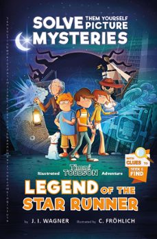 a timmi tobbson adventure 1: legend of the star runner-9783963267772