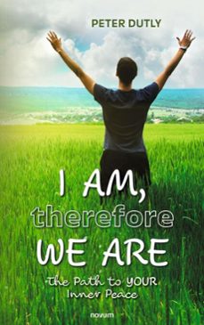 i am, therefore we are (ebook)-peter dutly-9783991305972