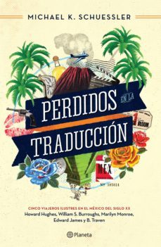 perdidos en la traduccion (ebook)-michael k. schuessler-9786070724572