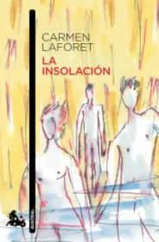 la insolacion-carmen laforet-9786070785672