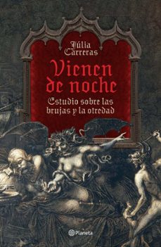 vienen de noche (edicion mexicana) (ebook)-julia carreras-9786070791772
