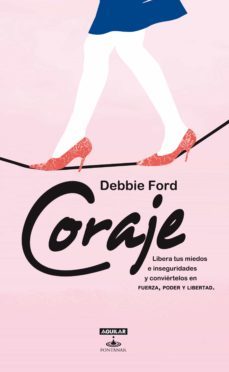 coraje (ebook)-debbie ford-9786071121172