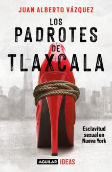 los padrotes de tlaxcala (ebook)-9786073828772