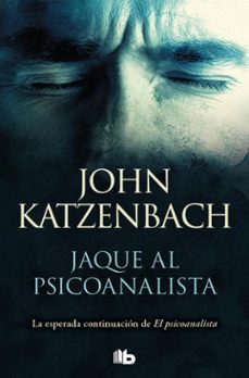 jaque al psicoanalista (ebook)-john katzenbach-9786073852272