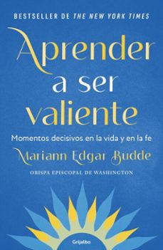 aprender a ser valiente (ebook)-mariann edgar budde-9786073865272