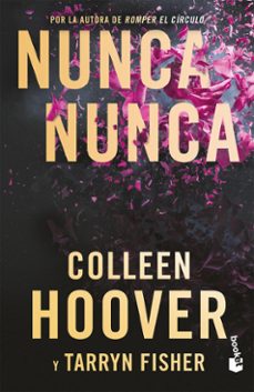 nunca nunca (español neutro) (ebook)-colleen hoover-tarryn fisher-9786073918572