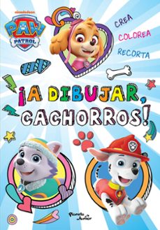 paw patrol. ¡a dibujar, cachorros!-9786073926072