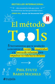 el metodo tools (edicion mexicana) (ebook)-phil stutz-barry michels-9786075696072