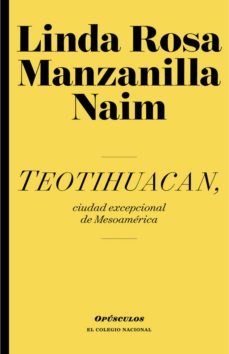 teotihuacan, ciudad excepcional de mesoamerica (ebook)-9786077242772