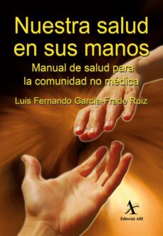 nuestra salud en sus manos (ebook)-luis fernando garcía-frade ruiz-9786078283972
