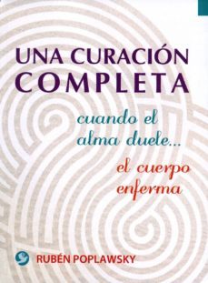 una curacion completa-ruben poplawsky-9786079346072