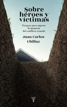 sobre heroes y victimas (ebook)-juan carlos ubilluz-9786124256172