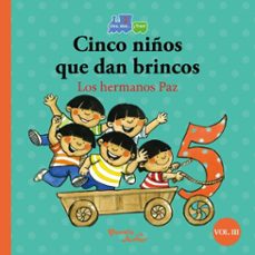 cinco niños que dan brincos/seis chanchitos llegan a la vez (ebook)-andrea paz-claudia paz-9786124424472