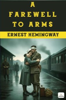 a farewell to arms (ebook)-ernest hemingway-9786253871772