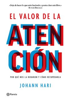 el valor de la atencion (edicion colombiana) (ebook)-johann hari-9786287650572