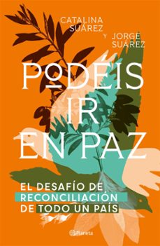 podeis ir en paz (ebook)-catalina suárez-jorge suárez-9786287715172