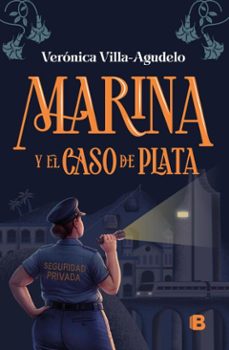 marina y el caso de plata (ebook)-verónica villa agudelo-9786287878372