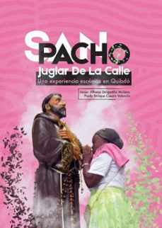 san pacho (ebook)-javier alfonso delgadillo molano-fredy enrique cuesta valencia-9786289719772