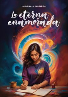 la eterna enamorada (ebook)-aldana alejandra noriega-9786313060672