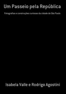 um passeio pela republica (ebook)-isabela valle e rodrigo agostini-9786500162172