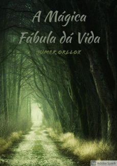 a magica fabula da vida (ebook)-jumer orllox-9786500278972