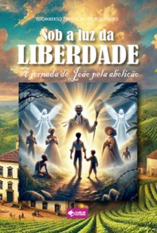 sob a luz da liberdade (ebook)-edomberto freitas-9786501074672