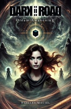dark road - dream awakening (ebook)-weslley maciel-9786501407272