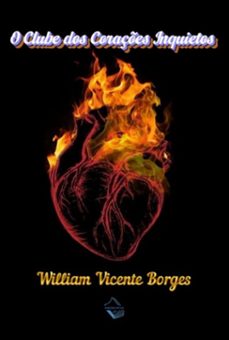 o clube dos coraçes inquietos (ebook)-william vicente borges-9786501639772
