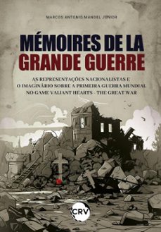 memoires de la grande guerre (ebook)-marcos antonio manoel junior-9786525171272