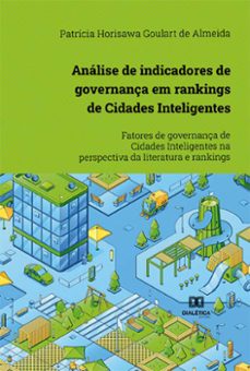 análise de indicadores de governança em rankings de cidades inteligentes (ebook)-patrícia horisawa goulart de almeida-9786525274072