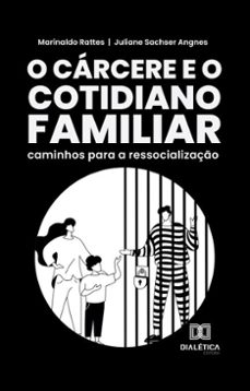 o carcere e o cotidiano familiar (ebook)-marinaldo rattes-9786527058472