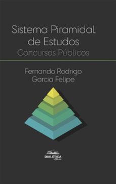 sistema piramidal de estudos (ebook)-fernando rodrigo garcia felipe-9786527410072