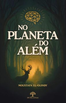 no planeta do além-moustafa el-guindy-9786528602872