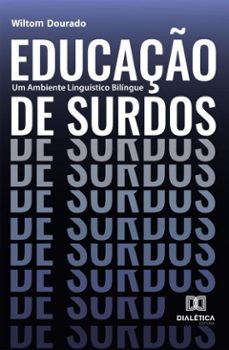 educação de surdos-wiltom dourado-9786528802272