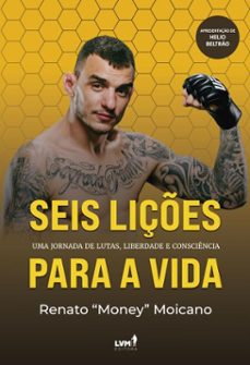 seis liçes para a vida (ebook)-renato ''money'' moicano-9786550522872