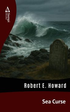 sea curse (ebook)-robert e. howard-9786551730672