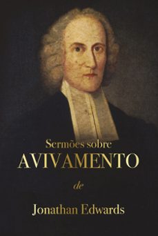 sermes sobre avivamento (ebook)-jonathan edwards-9786553502772